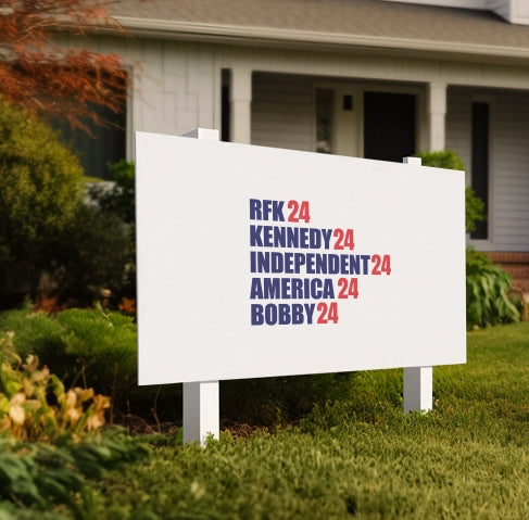 RFK Kennedy Lawn Sign Independent America Red White &  Blue